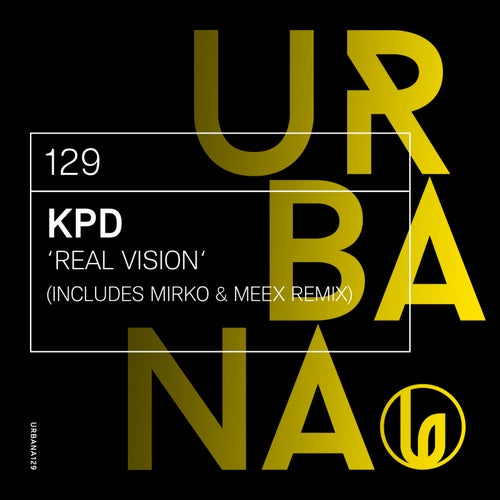 KPD - KPD - Real Vision [URBANA129]